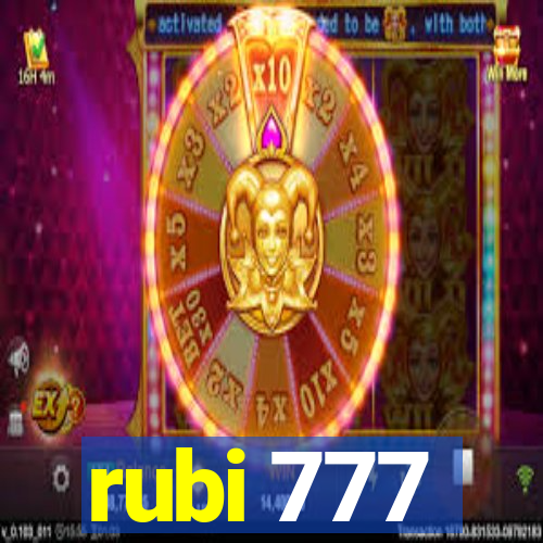 rubi 777